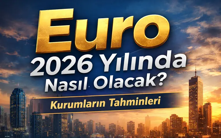 euro ne olur 2026